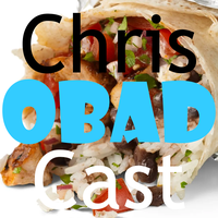 ChrisCast Episode 5 OBAD OMAD IF MOFO