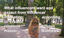 What influencers want and expect from influencer marketing