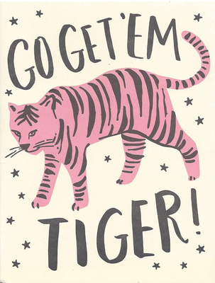 Go Git 'Em Tiger