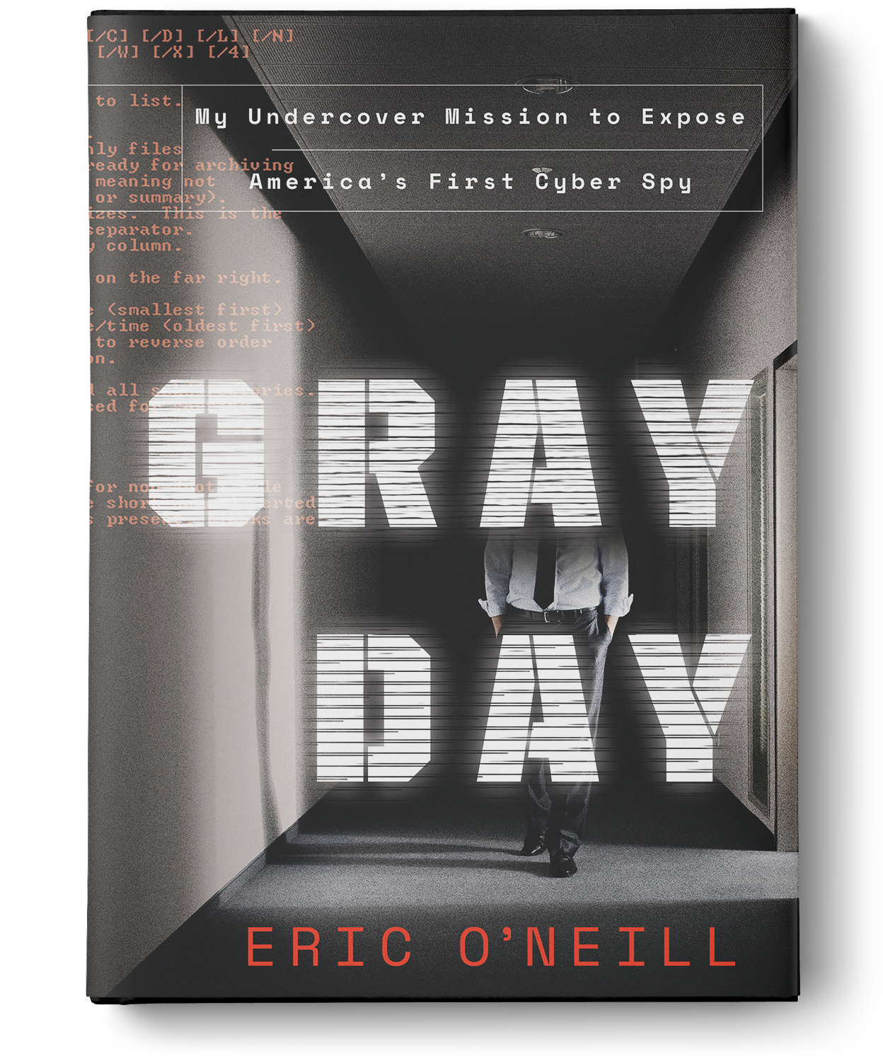 Gray Day: My Undercover Mission to Expose America's First Cyber Spy Hardcover – March 26, 2019 by Eric O'Neill