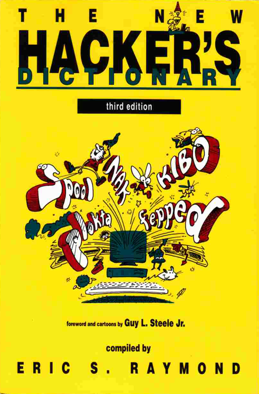 The Jargon File is a glossary and usage dictionary of slang used by computer programmers. The original Jargon File was a collection of terms from technical cultures such as the MIT AI Lab, the Stanford AI Lab (SAIL) and others of the old ARPANET AI/LISP/PDP-10 communities, including Bolt, Beranek and Newman, Carnegie Mellon University, and Worcester Polytechnic Institute. It was published in paperback form in 1983 as The Hacker's Dictionary (edited by Guy Steele), revised in 1991 as The New Hacker's Dictionary (ed. Eric S. Raymond; third edition published 1996).