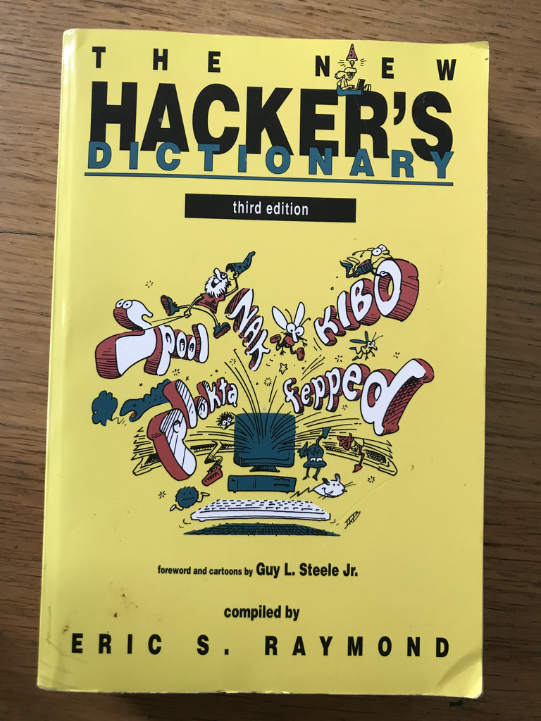 The Jargon File The New Hacker's Dictionary